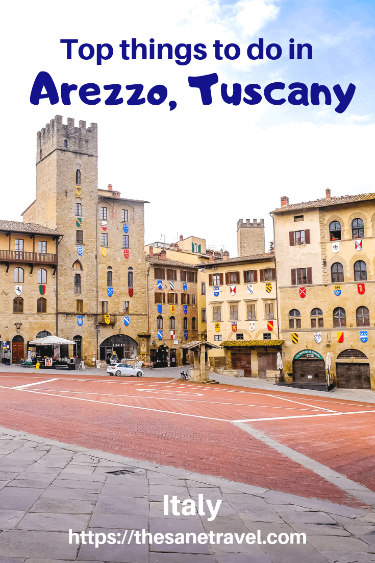 Top things to do in Arezzo Tuscany