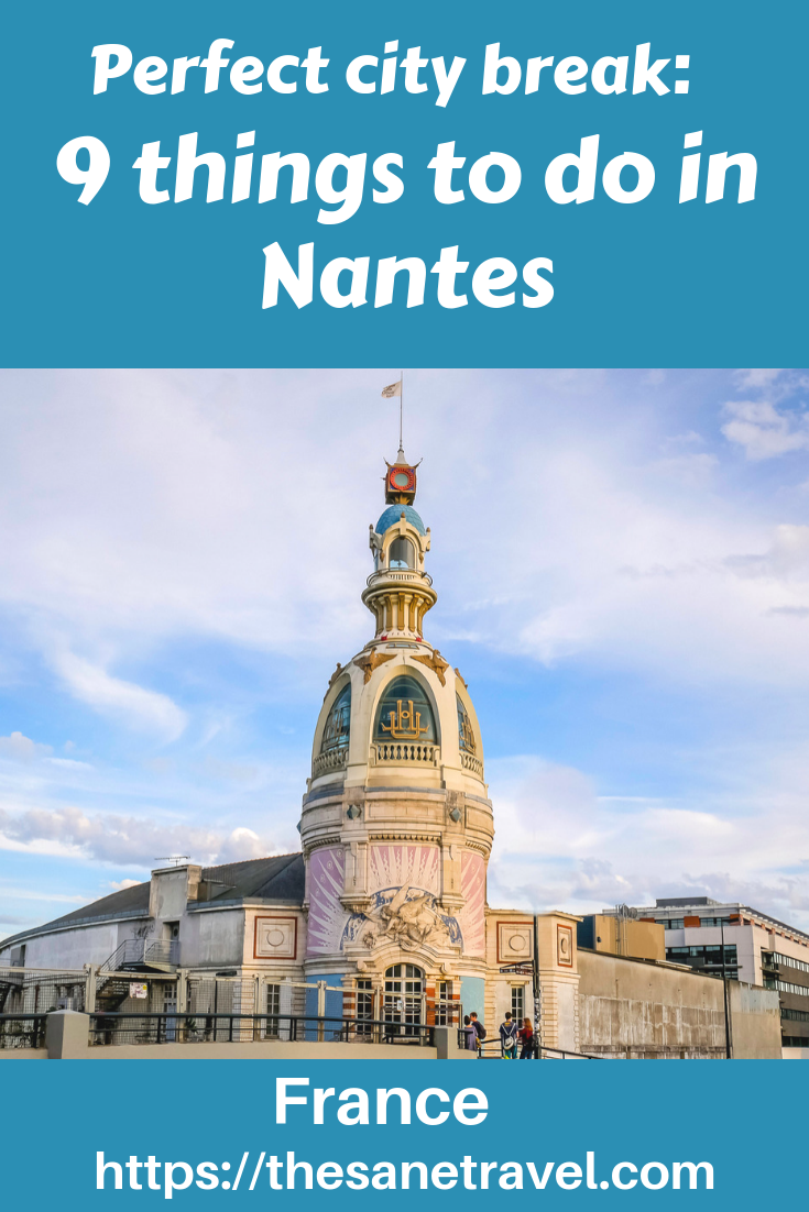 Looking for a perfect city break in Brittany, France? Try Nantes! It has it all: Nantes Cathedral, Castle, mechanical elephant, beautiful park and delicious cuisine. #Nantes #visitBrittany #visitFrance #travelblog #travelphotography #NantesCethedral #machinesoftheisleofNantes #thingstodoinNantes